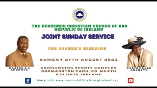 RCCG Ireland  Joint Sunday Service  Pastor EA Adeboye  27082023 [upl. by Hareemas]