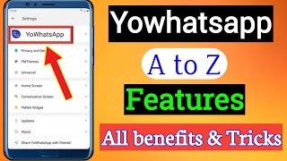 Yowhatsapp A To Z features in Tamil  Yowhatsapp benefits Settings [upl. by Bagger]