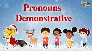 Pronouns Demonstrative  English Grammar  Roving Genius [upl. by Ellicott904]