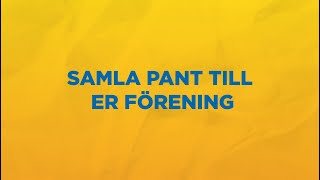 Samla pant till er förening [upl. by Sielen918]