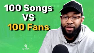 100 Songs vs 100 Fans Music As Your Product One Hit Wonders Living Off Music Finding Demand [upl. by Innig]