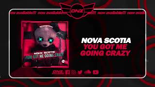 DNZF1618  NOVA SCOTIA  YOU GOT ME GOING CRAZY Official Video DNZ Records [upl. by Adliwa371]