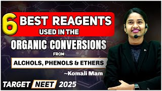 6 Best Reagents used in the Organic Conversions from Alcohols Phenols amp Ethers  Komali Mam❤️ [upl. by Solon]