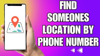 How To Find Someone Location By Phone Number [upl. by Aihsatal493]