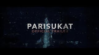 PARISUKAT  The Official Trailer 1080p HD [upl. by Genni]