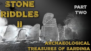 Documentary Stone Riddles 2  Archaeological treasures of Sardinia  Part 2 of 3 [upl. by Ylram]