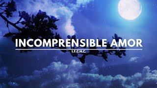 Incomprensible amor  Pista [upl. by Akinaj214]