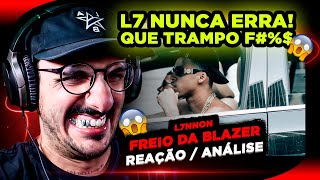 L7NNON  Freio da Blazer 🚨 Reação Análise [upl. by Dyolf916]