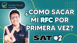 2 ►🔥¿CÓMO SACAR MI RFC POR PRIMERA VEZ🔥SAT🔥 [upl. by Metah412]