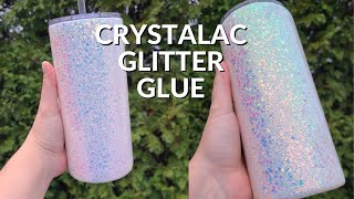 How to Apply Chunky Glitter to your Tumbler with CrystaLac Glitter Glue [upl. by Liamaj]