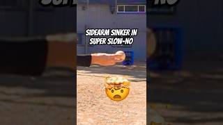 Sidearm SINKER with a SLOWMO ⚾️ 👀  shorts [upl. by Alegna]