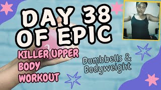 Epic day 38killer upper workout at home dumbbells amp bodyweight by CarolineGirvan [upl. by Niddala]