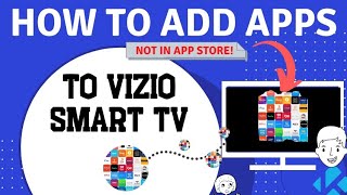 How to Add Apps to Vizio Smart TV Not in App Store  Hack [upl. by Eanyl412]