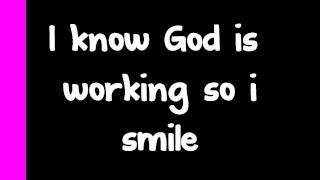 Kirk Franklin  I smile lyrics [upl. by Origra]