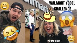 FIRST OFFICIAL WALMART YODEL CHALLENGE🤣😅 TK Top Tunes [upl. by Neillij]