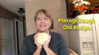 Pierogi Dough Old Recipe [upl. by Asaret50]