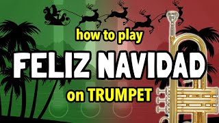 How to play Feliz Navidad on Trumpet  Brassified [upl. by Karp]