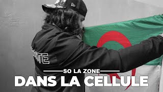 So La Zone  Dans la cellule Clip Officiel [upl. by Cathrin123]