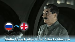 Stalin Speech After Hitler Attacks Moscow in English AI Translated） [upl. by Moses187]