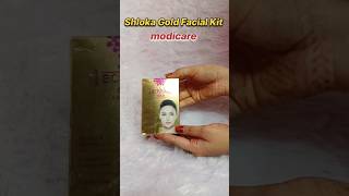 Schloka Gold Facial kit review All skin type schloka modicare facialkitforwomen skincare [upl. by Uokes]