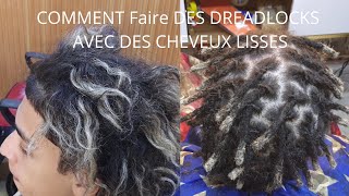 TUTO DE COMMENT FAIRE LES LOCKS CHEVEUX LISSES [upl. by Yrod696]