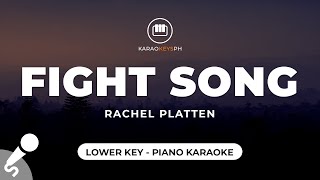 Fight Song  Rachel Platten Lower Key  Piano Karaoke [upl. by Magas175]