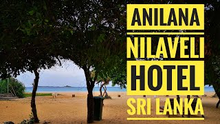 Anilana Nilaveli hotel Sri Lanka  things to do and walk around tour [upl. by Lledualc308]