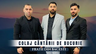 Fratii din Bacesti  COLAJ NOU  cover [upl. by Dumond]