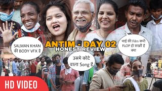 ANTIM  The Final Truth HONEST Public Review  Day 02 Saturday  Salman Khan Aayush Sharma [upl. by Alvita]