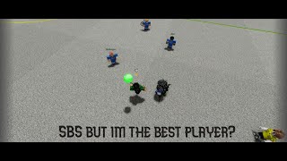 SBS but I am the best player [upl. by Naihs]