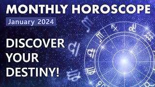 Monthly Horoscope  January 2024 [upl. by Nerehs]