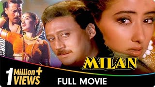 Milan  Hindi Full Movie  Jackie Shroff Manisha Koirala Paresh Rawal Gulshan Grover [upl. by Lareine899]