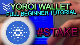 Easiest Way To Store And STAKE Cardano Yoroi Wallet Beginner Tutorial  Delegate To Staking Pools [upl. by Stiegler]