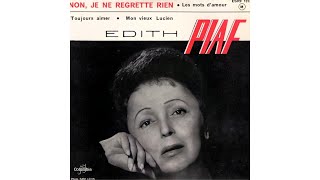 Edith Piaf  Non Je Ne Regrette Rien 1959 [upl. by Ward719]