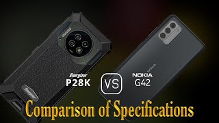 Energizer Hard Case P28K vs Nokia G42 A Comparison of Specifications [upl. by Bibah]