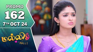 Malli Serial  Episode 162 Promo  7th Oct 24  Nikitha  Vijay  Saregama TV Shows Tamil [upl. by Ahsiened]