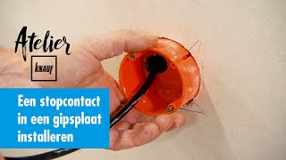 Hoe een stopcontact in een gipsplaat installeren  Atelier Knauf [upl. by Dahs701]