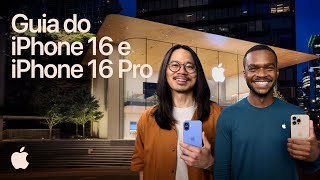 Um guia do iPhone 16 e iPhone 16 Pro  Apple [upl. by Imuyam]