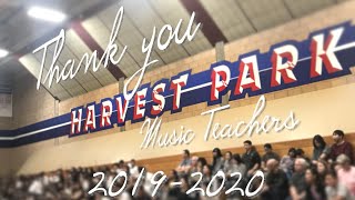 Harvest Park Music Teacher Appreciation Video [upl. by Llevart]