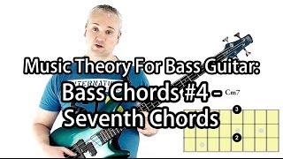 Seventh Chords For Bass Guitar [upl. by Hedve]