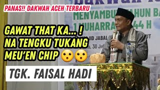 Dakwah Aceh Terbaru  Tgk Faisal Hadi  Ceramah Tahun Baru Islam 1444 H 2022 [upl. by Jehius]