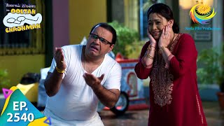 Taarak Mehta Ka Ooltah Chashmah  Episode 2540  Full Episode [upl. by Matthias162]