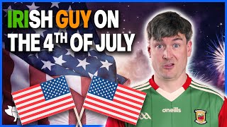 Irish Guy on the 4th of July [upl. by Digdirb]