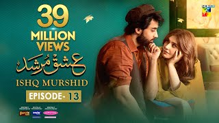 Ishq Murshid  Episode 13 𝐂𝐂  31 Dec 23  Sponsored By Khurshid Fans Master Paints amp Mothercare [upl. by Cerallua]