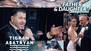 quotFather amp Daughter Dancequot  Tigran Asatryan NEW 2020 [upl. by Arlena]