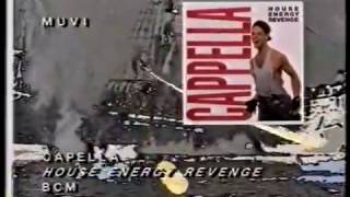 Cappella  House Energy Revenge Video 1989 HQ [upl. by Kowalski72]