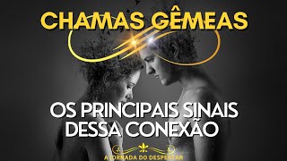 OS PRINCIPAIS SINAIS de CONEXÃO de CHAMAS GÊMEAS [upl. by Yltnerb]