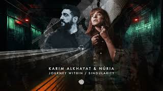 Karim Alkhayat amp NÚRIA  Journey Within [upl. by Selina]