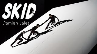 Skid by Damien Jalet [upl. by Ilellan]