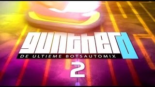 Gunther D  De Ultieme BotsAutoMix 2 [upl. by Notsur]